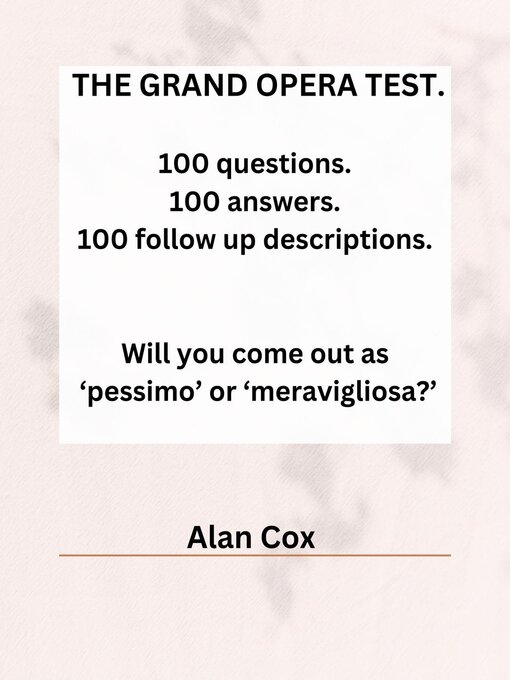 Title details for The Grand Opera Test by Alan Cox - Available